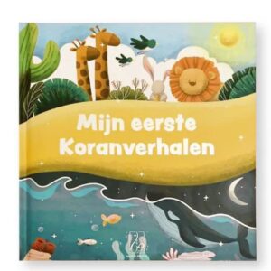 Mijn eerste Koranverhalen