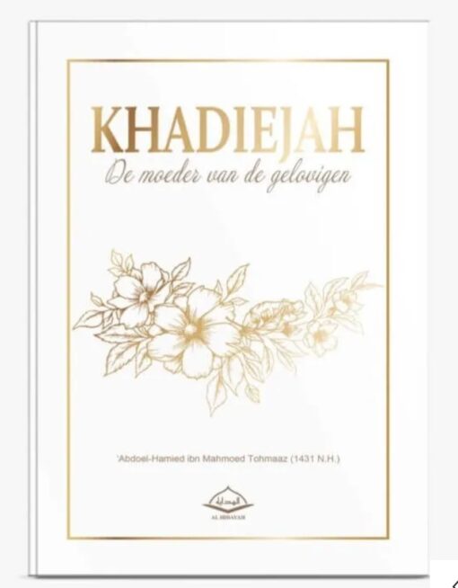 Khadiejah, De Moeder Van De Gelovigen – Image 2