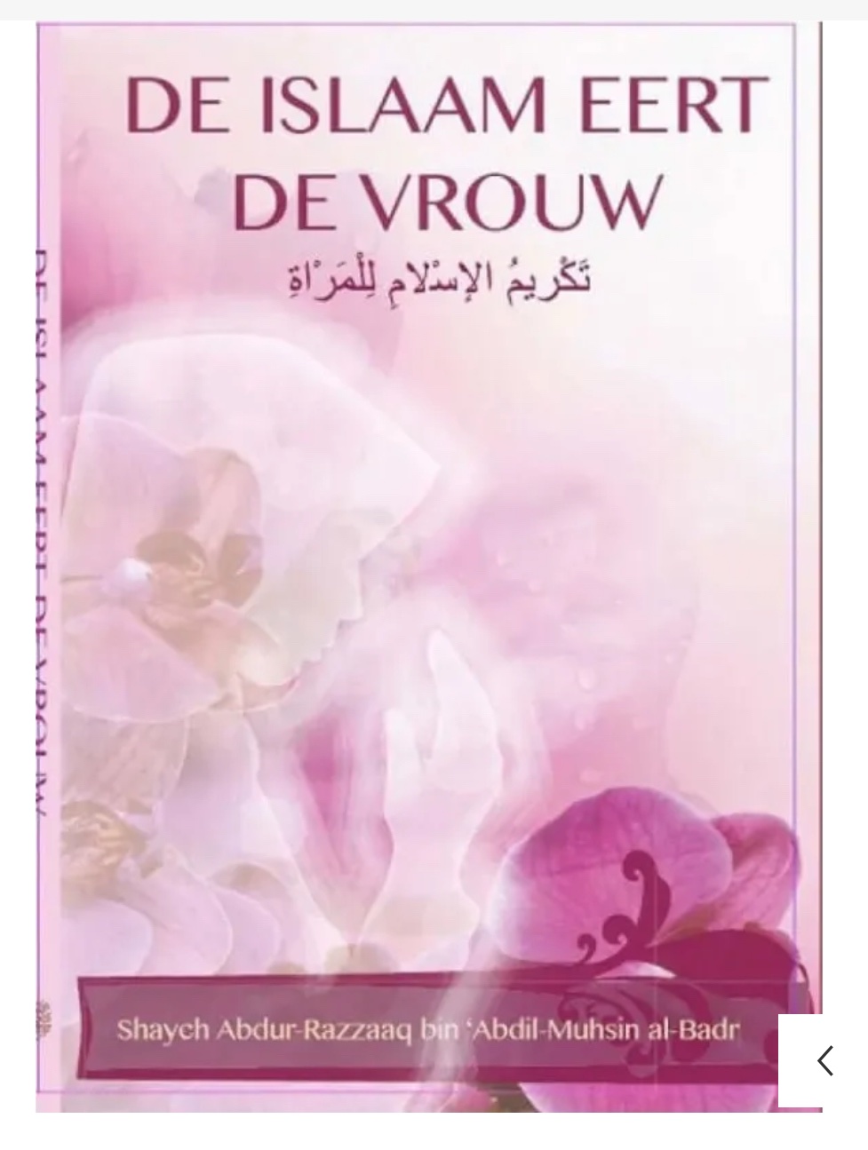 De Islaam Eert De Vrouw – Image 2