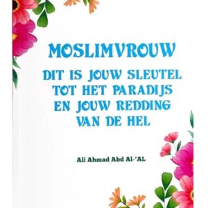 Moslimvrouw, Dit Is Jouw Sleutel Tot Het Paradijs