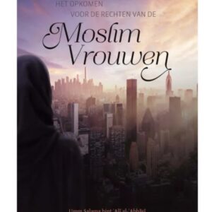 Het Opkomen Voor De Rechten Van De Moslimvrouwen