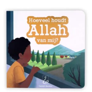 Hoeveel houdt Allah van mij?