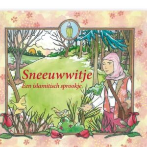 Alternative view of Sneeuwwitje - Een islamitisch sprookje
