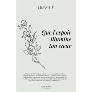 Que L'espoir Illumine Ton Coeur