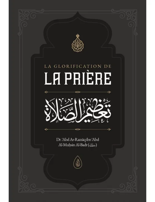 La glorification de la Prière