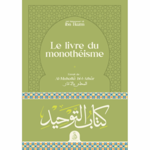 Le livre du monothéisme