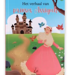 Het verhaal van Prinses Assiyah