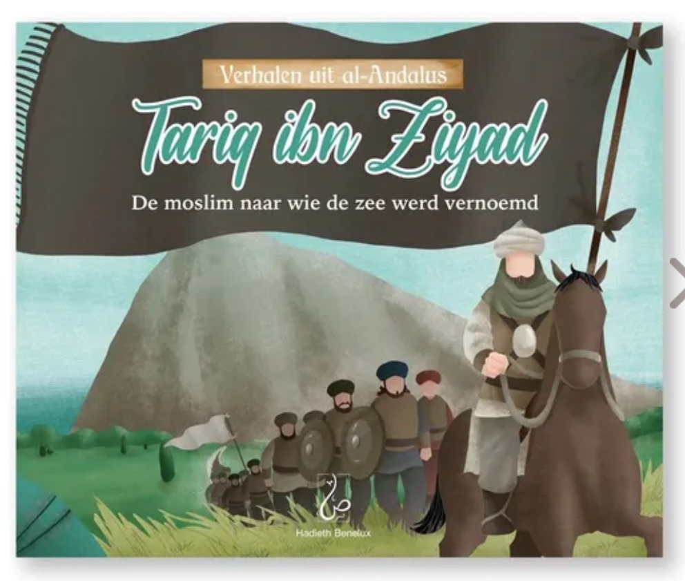 Verhalen uit al-Andalus - Tariq ibn Ziyaad