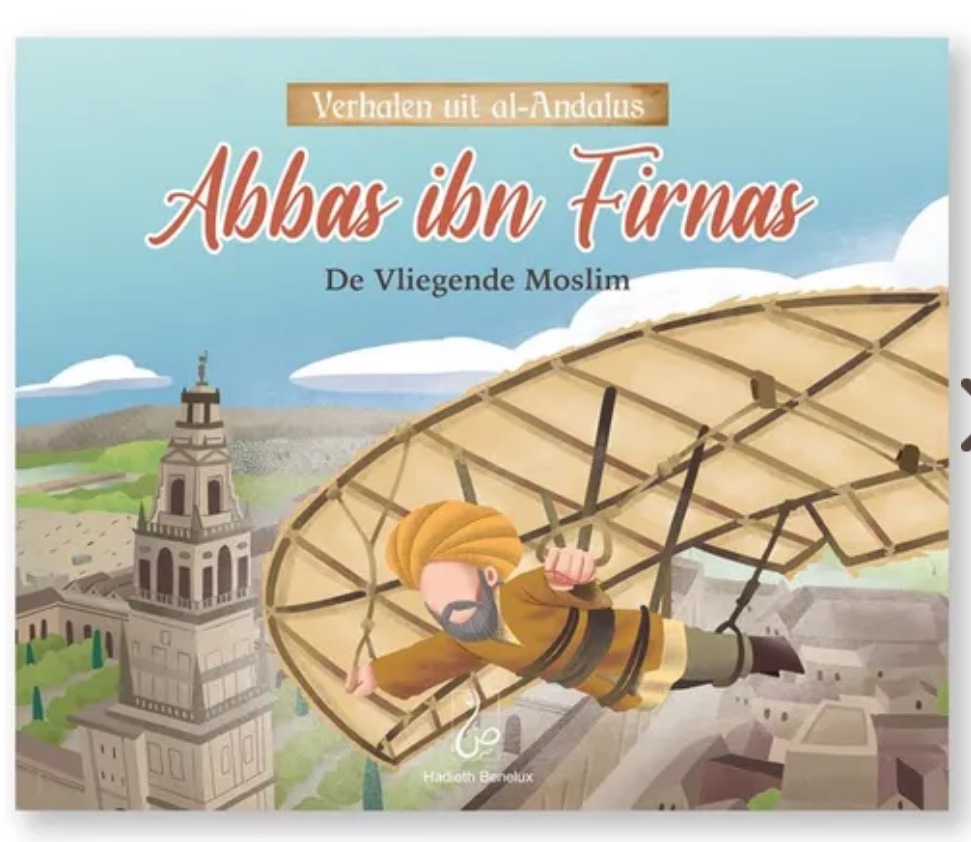Verhalen uit al-Andalus - Abbas ibn Firnas