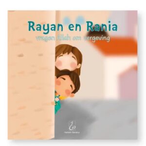Rayan en Rania vragen Allah om vergeving