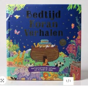 Bedtijd Koran Verhalen - Deel 2