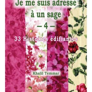 Je me suis adressé à un sage (4)