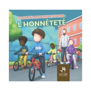 Raconte-moi une histoire : l'honnêteté