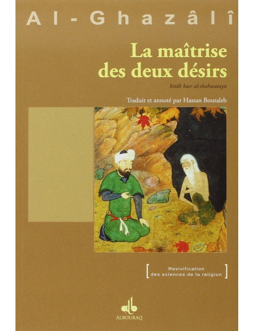 La maîtrise des deux désirs