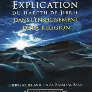 Explication du hadîth de Jibrîl