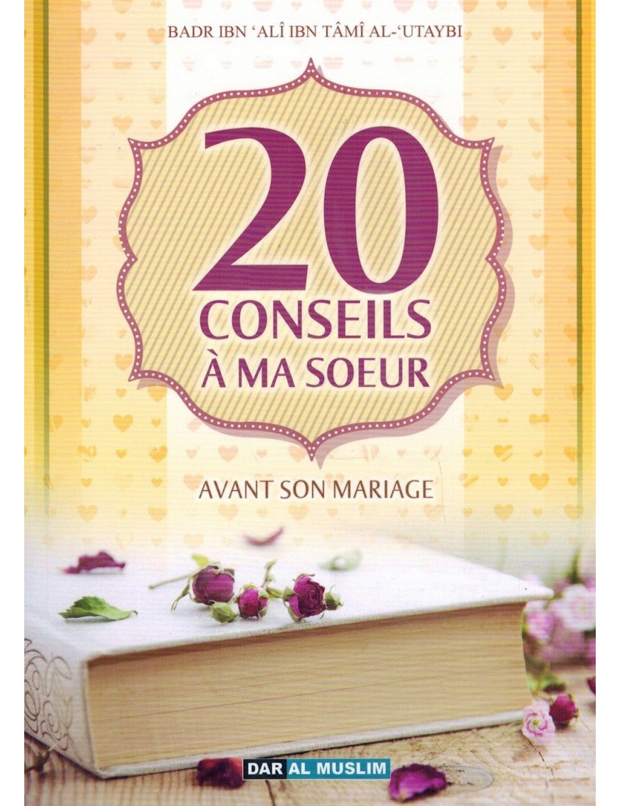 20 conseils à ma sœur avant son mariage