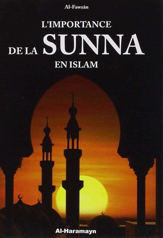 L’importance de la sunna en islam
