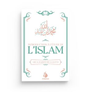 Introduction à l'étude de l'Islam