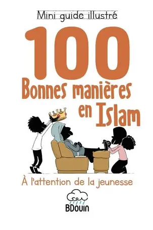 100 bonnes manières en Islam – BDouin