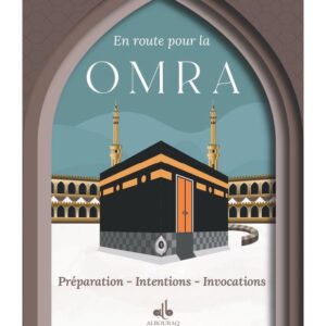 En route pour la omra (tour de cou) - préparation, intentions, invocations