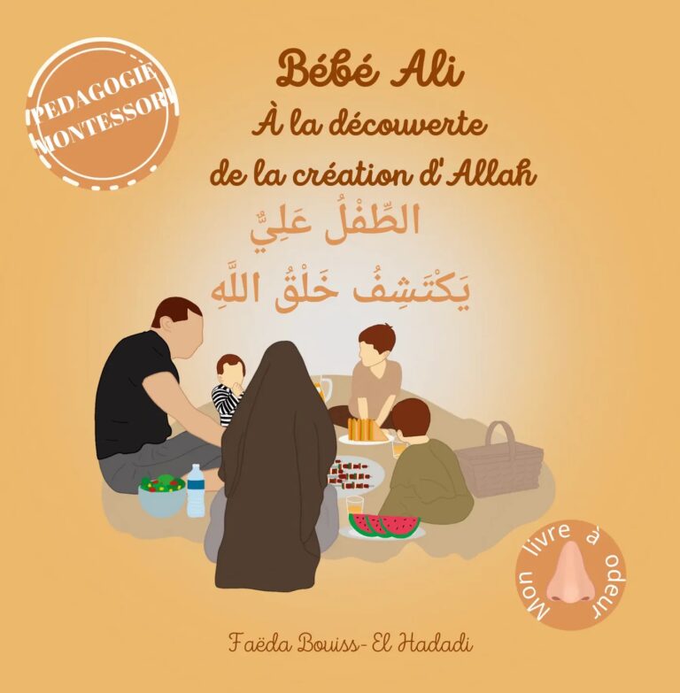 Bébé Ali à la découverte de la création d&rsquo;Allah (Livre à odeur)