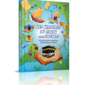 Les Histoires du Coran pour enfants