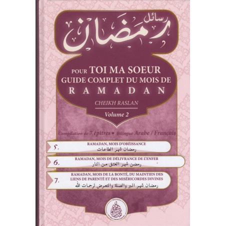 Pour toi ma sœur : guide complet du moi de ramadan vol 2