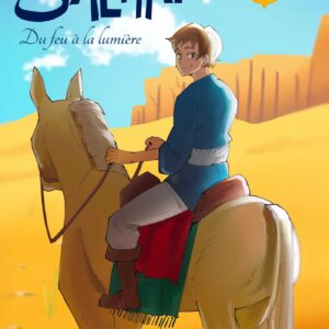 Salman : du feu à la lumière vol. 1