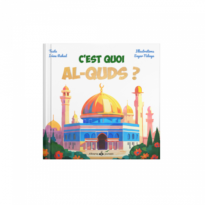 C&rsquo;est quoi Al-Quds ?