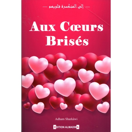 Aux Cœurs Brisés