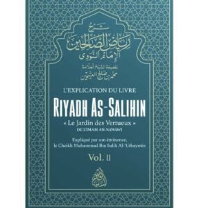 L'explication du livre Riyadh As-Salihin - vol. 2