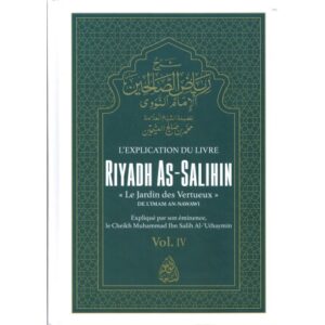 L'explication du livre Riyadh As-Salihin - vol. 4