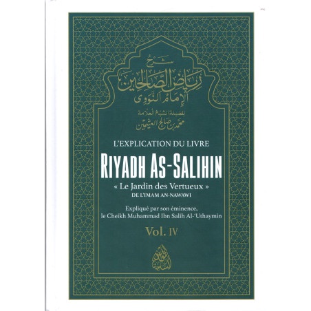 L&rsquo;explication du livre Riyadh As-Salihin – vol. 4