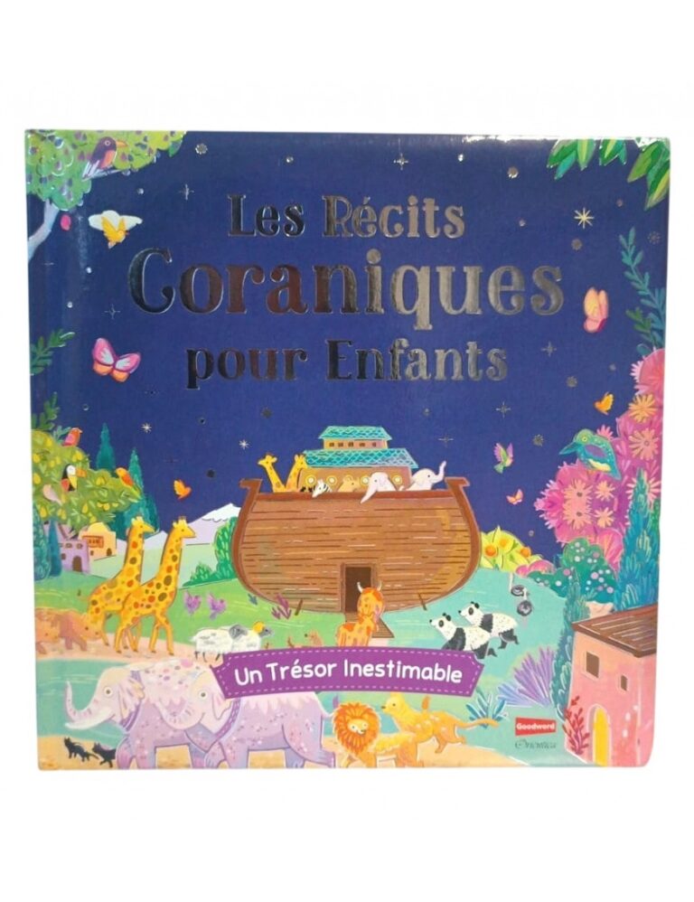 Les récits coraniques pour enfants – un trésor inestimable (7-12 ans)
