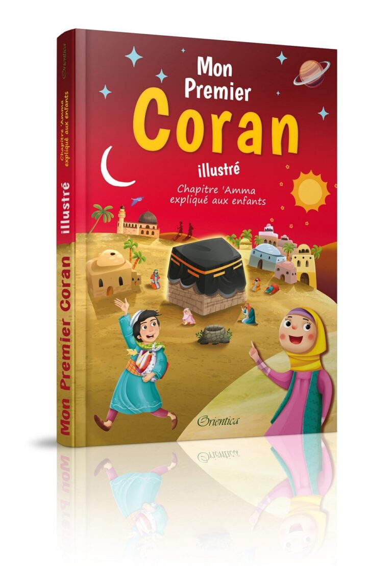 Mon Premier Coran illustré – Chapitre &lsquo;Amma expliqué aux enfants