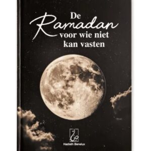 Alternative view of De Ramadan voor wie niet kan vasten