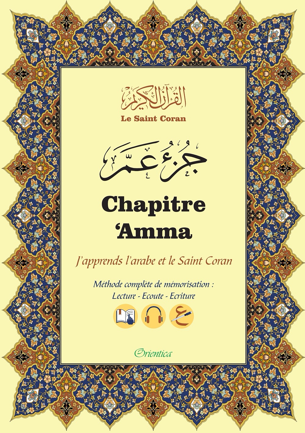 Chapitre 'Amma : J’apprends à écrire l’arabe et le Saint Coran