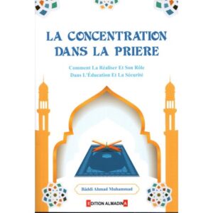 La concentration dans la prière