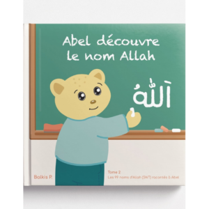 Abel découvre le nom Allah