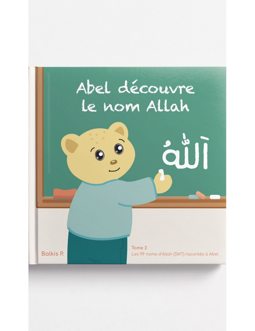 Abel découvre le nom Allah
