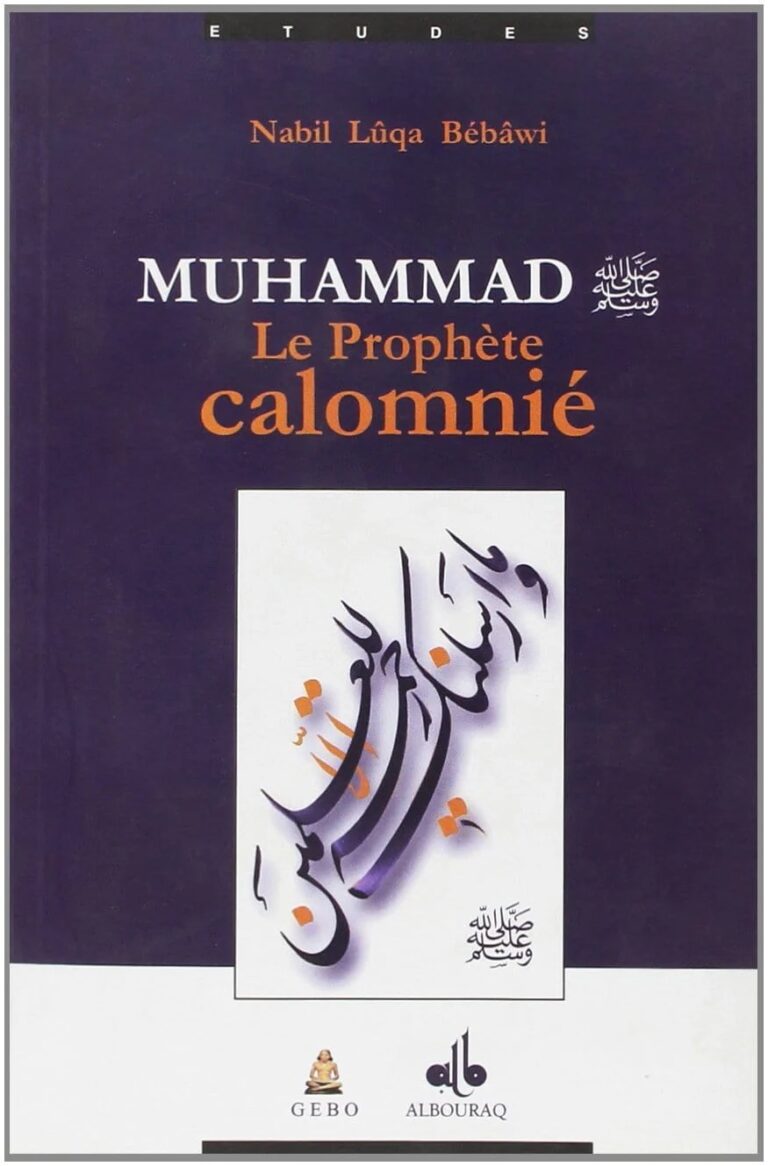 Muhammad – Le Prophète calomnié