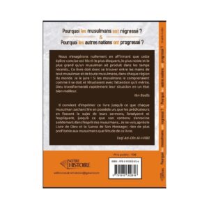 Alternative view of Pourquoi les musulmans ont régressé ? Pourquoi les autres nations ont progressé ?