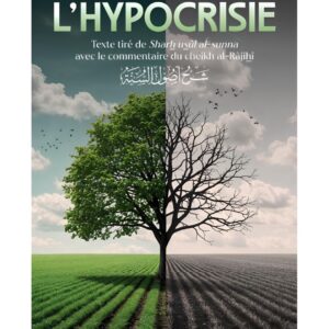 L'hypocrisie - Imam Ahmad