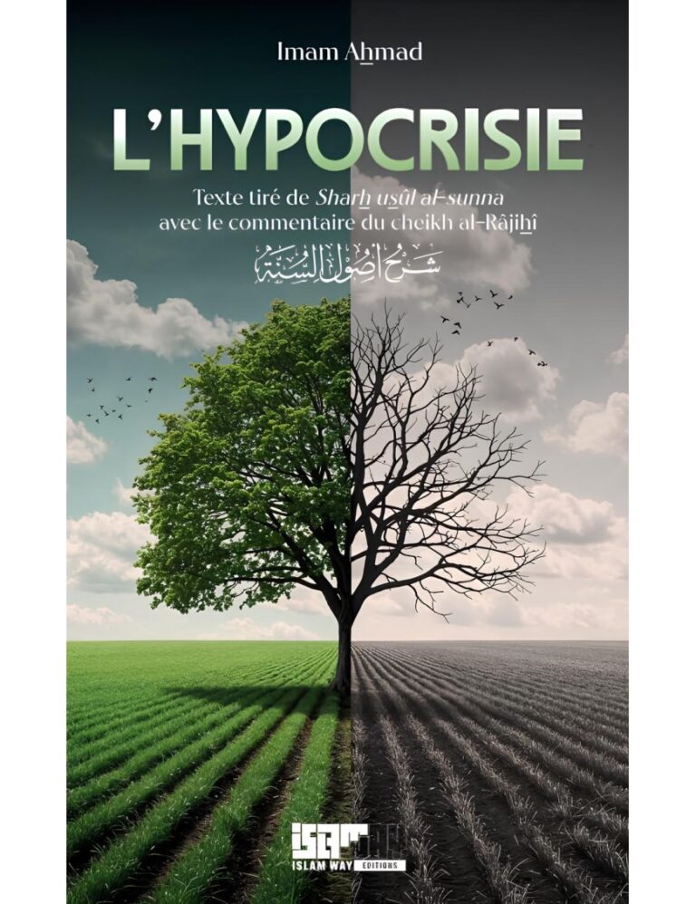 L&rsquo;hypocrisie – Imam Ahmad