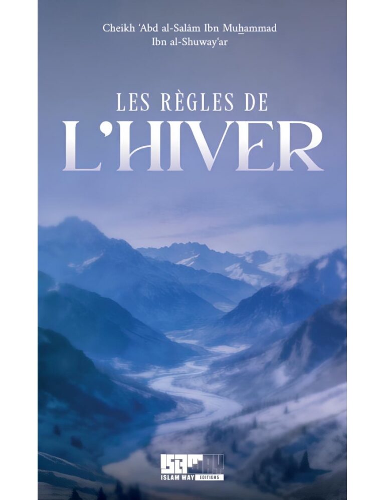 Les règles de l&rsquo;hiver