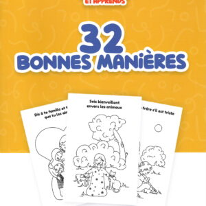 Colorie et Apprends : 32 Bonnes Manières (dès 4 ans)