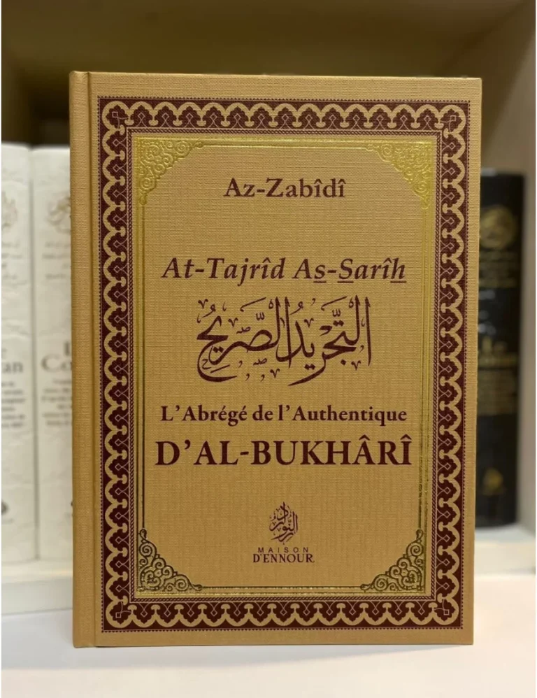 Az-Zabîdî – l&rsquo;Abrégé de l&rsquo;Authentique d&rsquo;Al-Bukhârî – Ennour
