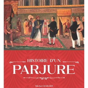 Histoire d'un parjure