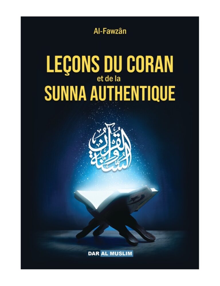 Leçons du Coran et de la Sunna authentique