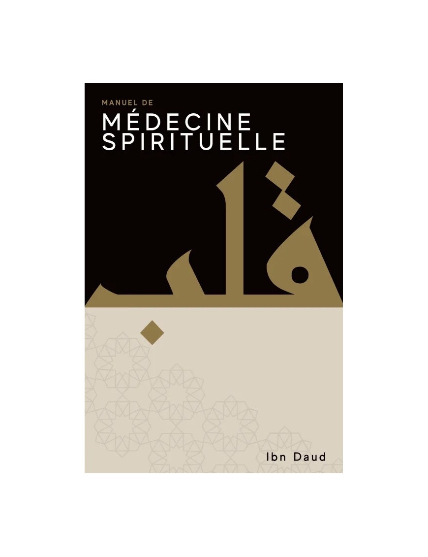 Manuel de médecine spirituelle